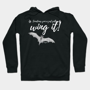 Sometimes You've Just Gotta Wing It - Goth Fashion - bat, wing, halloween, improvise Hoodie